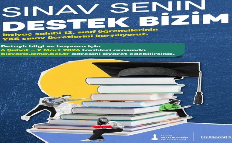 Öğrencilere İzmir Büyükşehir’den YKS sınav ücreti desteği başladı!